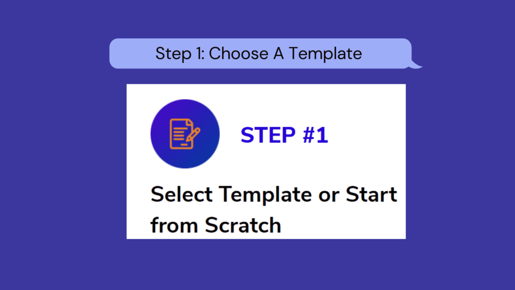 Step1: Choose A Template