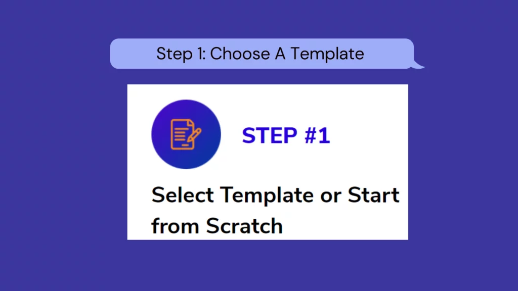 Step1: Choose A Template