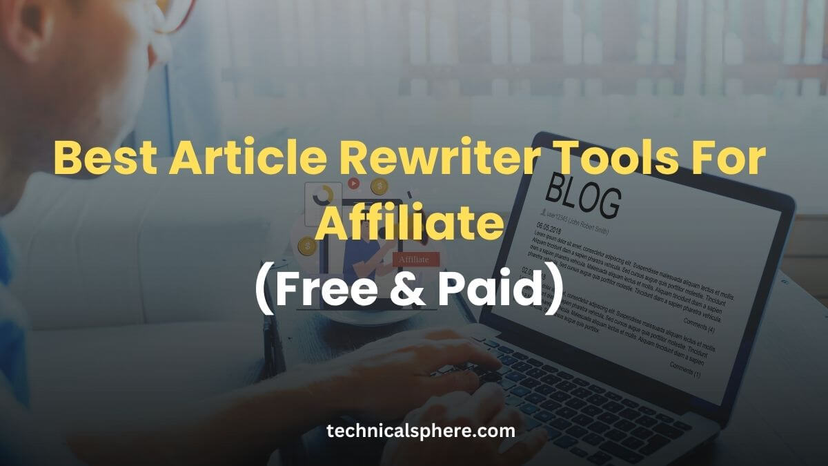 Best Article Rewriter Tool For Affiliate