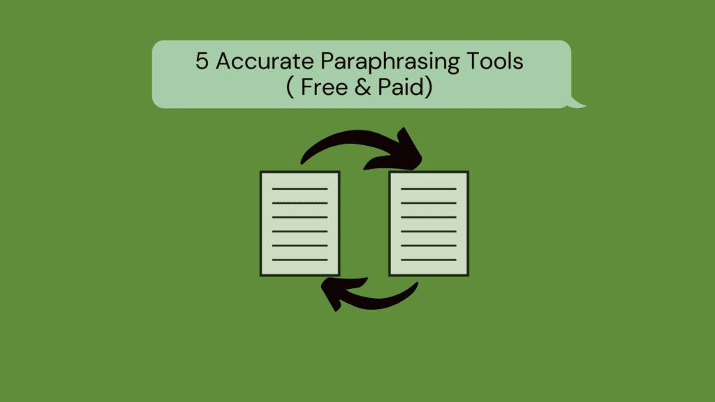 5 Best Accurate Paraphrasing Tools 2022 (Free & Paid) - 2022