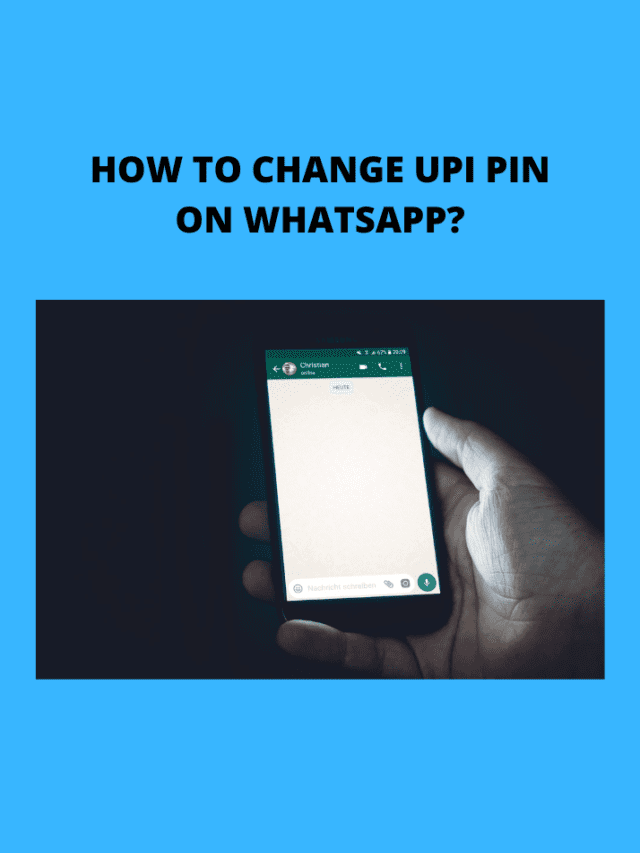 HOW TO CHANGE UPI PIN ON WHATSAPP