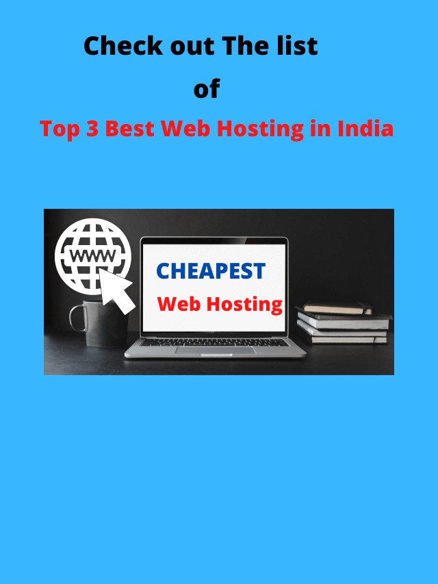 Top 3 Best Web Hosting in India