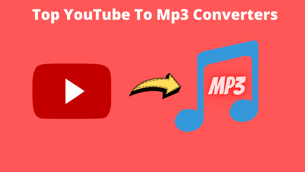 YouTube to MP3 Converters 