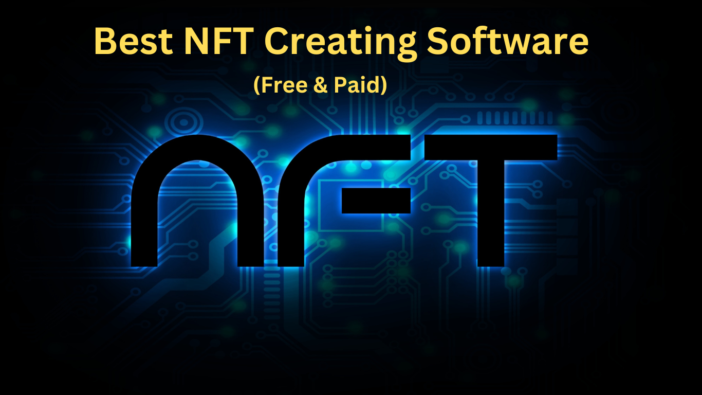 Best NFT Creating Software