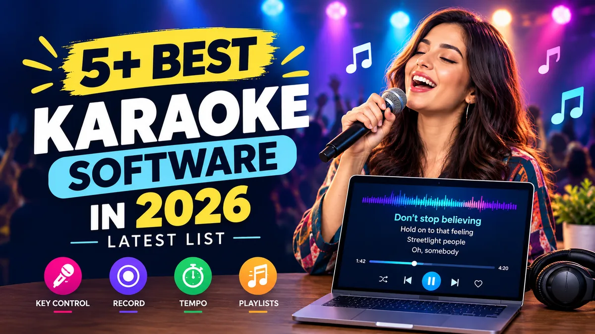 5+ best karaoke software in 2026